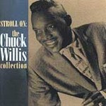 Stroll On: The Chuck Willis Collection by Chuck (R&B) Willis (Cassette, Oct-1994, Razor & Tie Music)