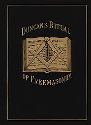 Duncan's Masonic Ritual and Monitor; Or, Guide to the Three Symbolic Degrees of the Ancient York Rite and to the Degrees of Mark Master, Past Master, by Malcolm C. Duncan (1980, Paperback)