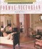 Book: Formal Victorian Ellen M. Plante, Hardcover