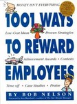 1001 Ways To Reward Employees by Bob Nelson (1994, Paperback)