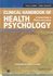Clinical Handbook of Health Psychology by P. Camic (2004, Hardcover, Revised)