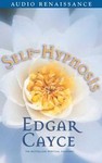 Self-Hypnosis by Edgar Cayce (1987, Audio Cassette)