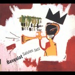 Basquiat Salutes Jazz [Digipak] by Various Artists (CD, Aug-2005, Prestige Records)