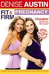 Denise Austin - Fit and Firm Pregnancy (2006, DVD)