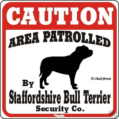 Staffordshire Bull Terrier Caution Sign Many dogs ...