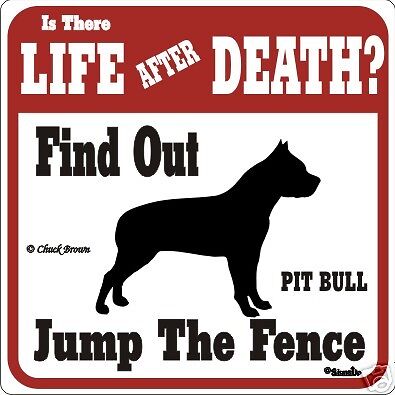 Pit Bull Funny Warning Dog Sign - ...