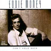 Can't Hold Back by Eddie Money (CD, Oct-1990, Columbia USA)