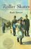 Roller Skates by Ruth Sawyer (1995, Hardcover, Reprint)