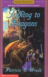 Talking to Dragons by Patricia C. Wrede (1995, Paperback)