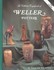 Book: Collector's Encyclopedia of Weller Pottery - Bob Huxford