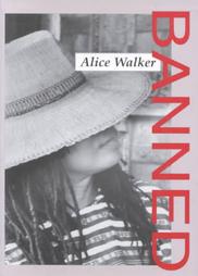 Banned by Alice Walker (1996, Hardcover)