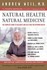 Book: Natural Health, Natural Medicine Andrew Weil, Paperback