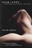 Dear Lover by David Deida (2005, Paperback)