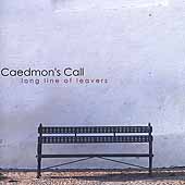 Long Line of Leavers by Caedmon's Call (Cassette, Oct-2000, Essential Records USA)
