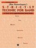 Book: Strictly Technic for Band Jim Swearingen, Paperback