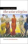 The Wise Virgins by Leonard Sidney Woolf, Victoria Glendinning (2007, Paperback)