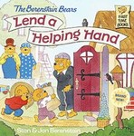 The Berenstain Bears Lend a Helping Hand by Stan Berenstain (1998, Paperback)