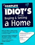 The Complete Idiot's Guide to Buying and Selling a Home by Shelley O'Hara (1997, Paperback)