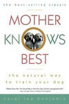 Mother Knows Best by Carol Lea Benjamin (1985, Hardcover, Illustrated)