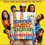 Johnson Family Vacation by Original Soundtrack (CD, Mar-2004, Def Soul USA)