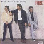 Huey Lewis & The News - Fore (CD 1998)