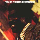 Wilson Pickett's Greatest Hits by Wilson Pickett (CD, Oct-1990, Rhino Records USA)