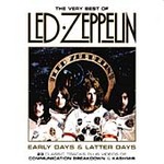 Led Zeppelin - Early Days And Latter Days (The Very Best Of Led Zeppelin) [ECD] (CD 2003)