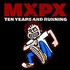 CD: Ten Years And Running MxPx, 2002