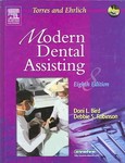 Torres and Ehrlich Modern Dental Assisting by Debbie S. Robinson, Doni L. Bird (2005, Package)