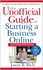 Book: The Unofficial Guide to Starting a Business Online Jason R. Rich, Paperback