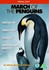 DVD: March Of The Penguins Luc Jacquet