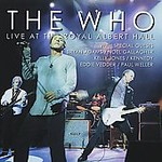 Live at the Royal Albert Hall by Who (The) (CD, May-2003, Crown)