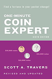 One-Minute Coin Expert by Scott A. Travers (2007)