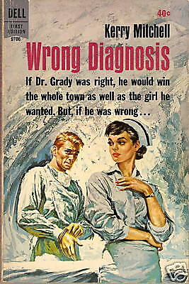 VINTAGE PAPERBACK Dell 9706 1962 WRONG DIAGNOSIS Doctor  