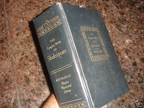 The Complete Works of Shakespeare, 1958, Kittredge  