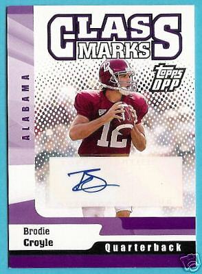 BRODIE CROYLE 2006 TOPPS DRAFT CLASS MARKS RC AUTOGRAPH  