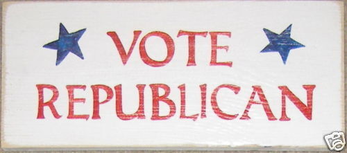 VOTE REPUBLICAN Wood Political Party GOP Sign Plaque  
