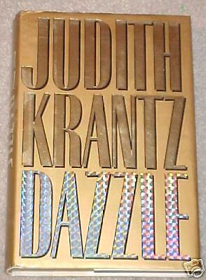 Dazzle by Judith Krantz First Edition Romance HB Book 0517575019  