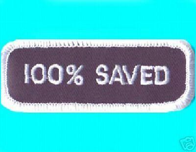 100% SAVED christian moto motorcycle biker PATCH  