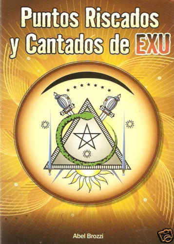 Puntos Riscados y Cantados de EXU Candomble Umbanda  